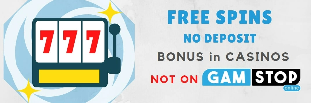 Free Spins Not On GamStop